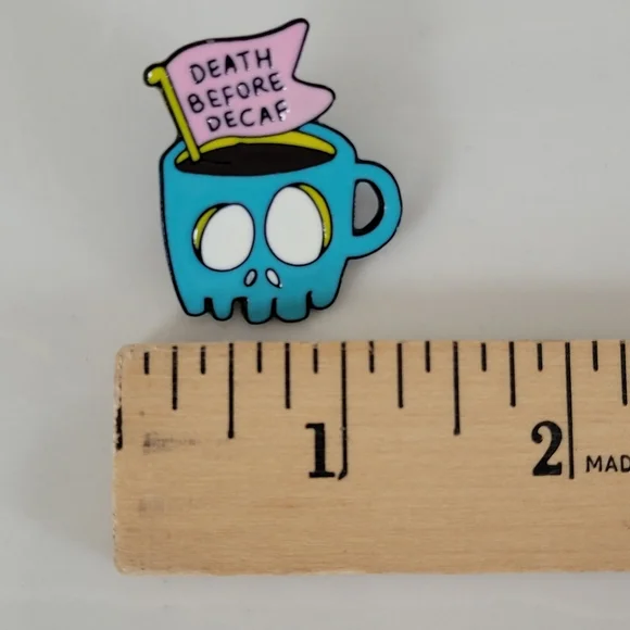 Death Before Decaf Enamel Pin - Picture 9 of 12